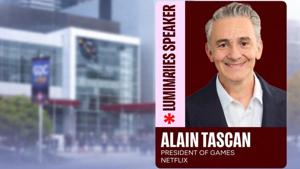 Portrait of Alain Tascan, labeled as "Luminaries Speaker" and "President of Games, Netflix," over a blurred building.