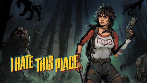 Comic-style woman with a gun stands in a dark forest; yellow text reads "I Hate This Place," capturing the tense atmosphere of the scene.