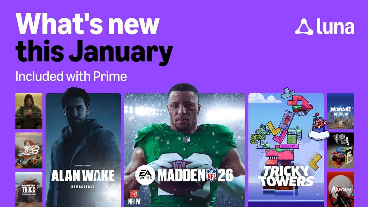Amazon Luna ad shows new January games with Prime: Alan Wake Remastered, Madden NFL 26, and Tricky Towers.