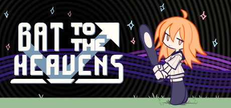 Bat to the Heavens game banner - find where to play in the cloud