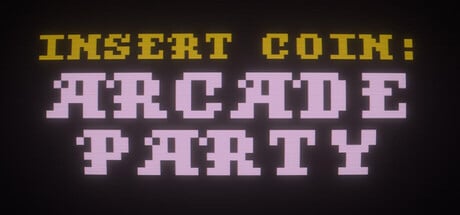 Insert Coin: Arcade Party game banner - find where to play in the cloud
