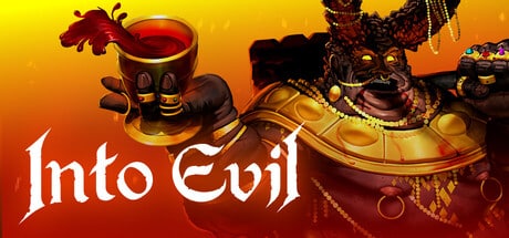 INTO EVIL game banner - find where to play in the cloud