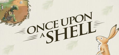 Once Upon a Shell game banner - find where to play in the cloud