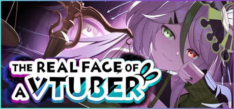 The Real Face of a VTuber game banner - find where to play in the cloud