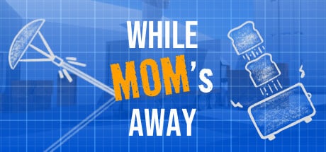 While Mom's Away game banner - find where to play in the cloud