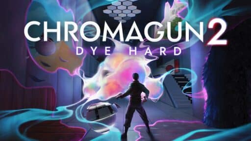 A person faces swirling colorful energy in a futuristic hallway as the text "ChromaGun 2: Dye Hard" hovers above, capturing the game's vibrant challenge.