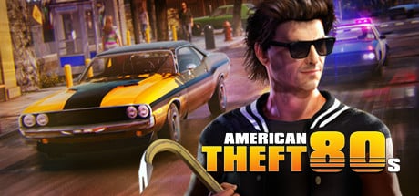 American Theft 80s game banner - find where to play in the cloud