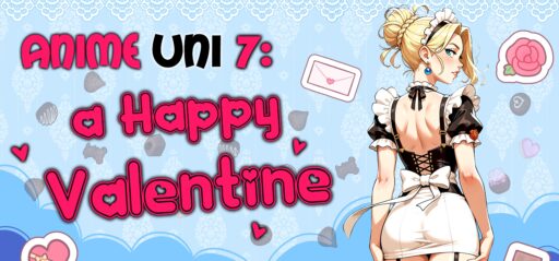 Anime Uni 7: a Happy Valentine game banner - find where to play in the cloud