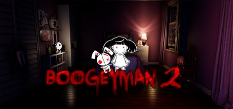 Boogeyman 2 game banner - find where to play in the cloud