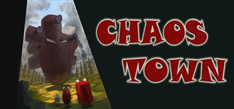 Chaos Town game banner - find where to play in the cloud
