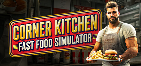 Corner Kitchen Fast Food Simulator game banner - find where to play in the cloud