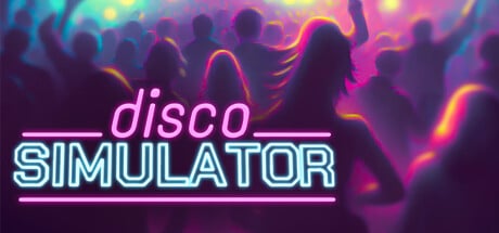 Disco Simulator game banner - find where to play in the cloud