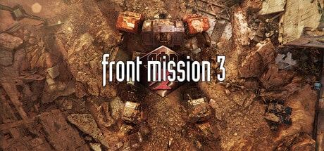 FRONT MISSION 3: Remake game banner - find where to play in the cloud