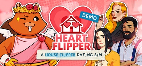 Heart Flipper: A House Flipper Dating Sim game banner - find out how to play with cloud gaming