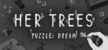 HER TREES : PUZZLE DREAM game banner - find where to play in the cloud