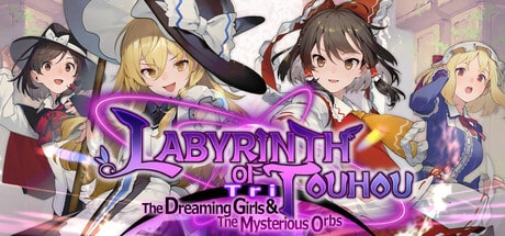 Labyrinth of Touhou Tri -The Dreaming Girls & The Mysterious Orbs- game banner - find where to play in the cloud
