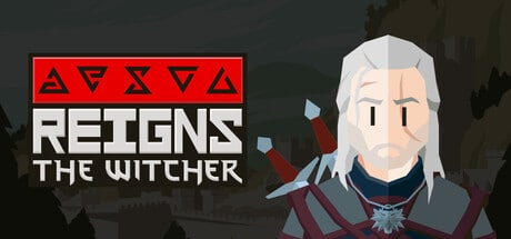 Reigns: The Witcher game banner - find where to play in the cloud
