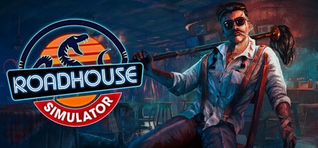 Roadhouse Simulator game banner - find out how to play with cloud gaming