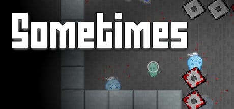 Sometimes: Success Requires Sacrifice game banner - find where to play in the cloud