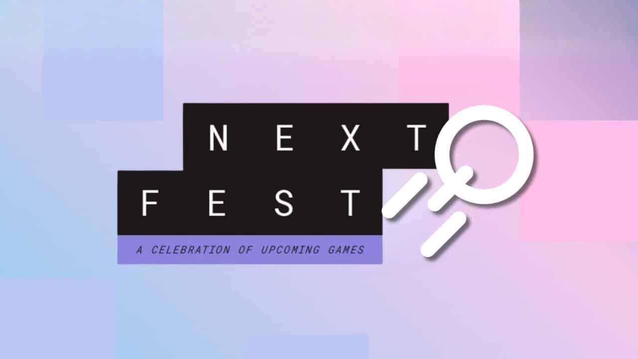 Next Fest: A Celebration of Upcoming Games, on a pastel background with a white icon.