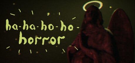 ha-ha-ho-ho-horror game banner - find out how to play with cloud gaming