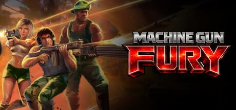 Machine Gun Fury game banner - find where to play in the cloud