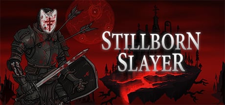 Stillborn Slayer game banner - find where to play in the cloud