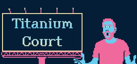 Titanium Court game banner - find where to play in the cloud