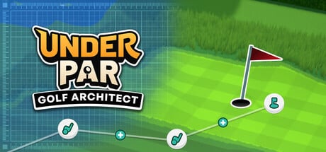 Under Par Golf Architect game banner - find where to play in the cloud