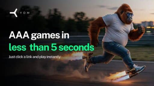 YOM promotional image showing an orangutan in sunglasses running on rocket skates beside text about launching AAA games in less than 5 seconds.