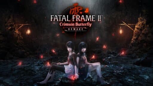 Two girls sit back to back in a dark cave with red butterflies swirling as the FATAL FRAME II: Crimson Butterfly REMAKE logo hovers above.