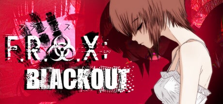 F.R.A.X: BLACKOUT game banner - find where to play in the cloud