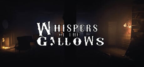 Whispers of the Gallows game banner - find where to play in the cloud