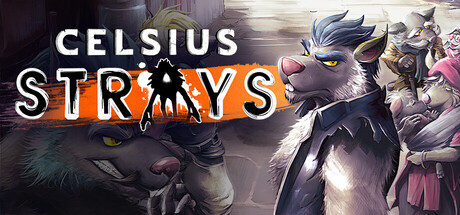 Celsius Strays game banner - find out how to play with cloud gaming