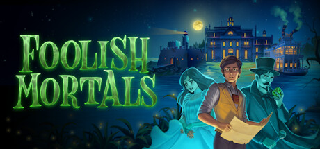 Foolish Mortals game banner - find where to play in the cloud