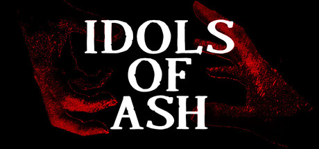 Idols of Ash game banner - find where to play in the cloud