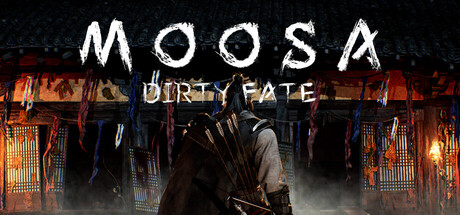 MOOSA: Dirty Fate game banner - find where to play in the cloud