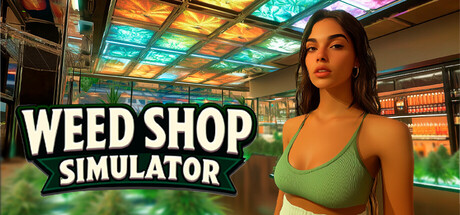 WEED SHOP SIMULATOR game banner - find where to play in the cloud
