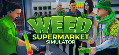 Weed Supermarket Simulator game banner - find where to play in the cloud
