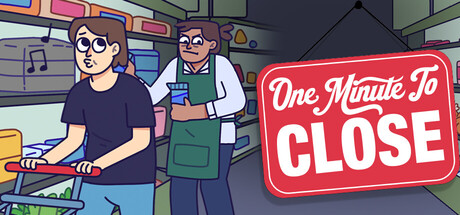One Minute to Close game banner - find out how to play with cloud gaming