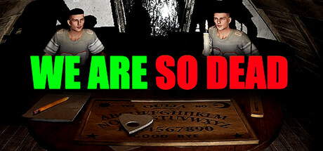 WE ARE SO DEAD game banner - find out how to play with cloud gaming