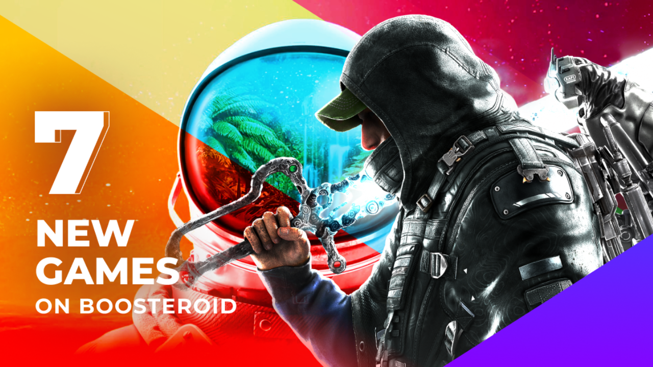 banner image for boosteroid showing 7 new games coming to the service