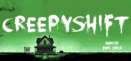 Creepy Shift: House For Sale game banner - find where to play in the cloud