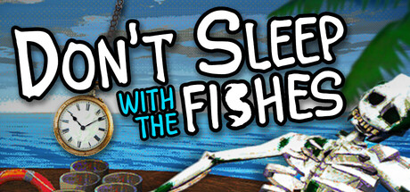 Don't Sleep With The Fishes game banner - find where to play in the cloud
