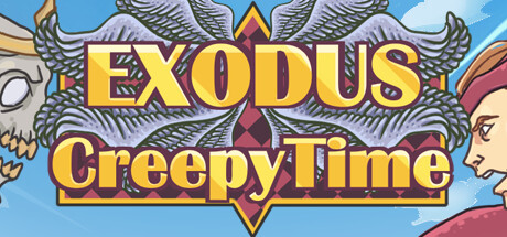 Exodus: Creepy Time game banner - find out how to play with cloud gaming