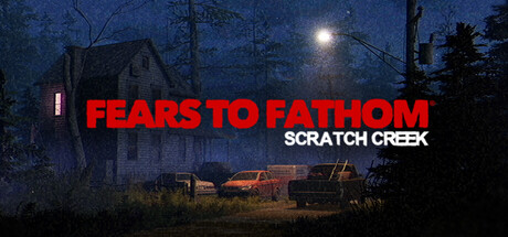 Fears to Fathom - Scratch Creek game banner - find where to play in the cloud