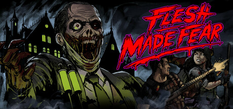 Flesh Made Fear game banner - find out how to play with cloud gaming