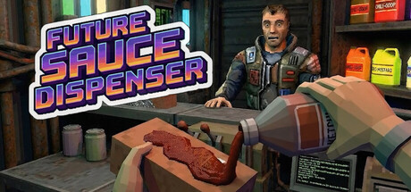Future Sauce Dispenser game banner - find out how to play with cloud gaming