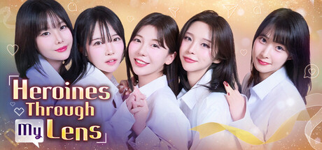 Heroines Through My Lens game banner - find out how to play with cloud gaming