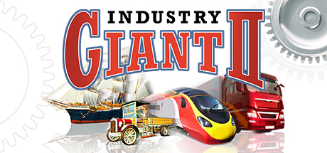 Industry Giant 2 game banner - find out how to play with cloud gaming